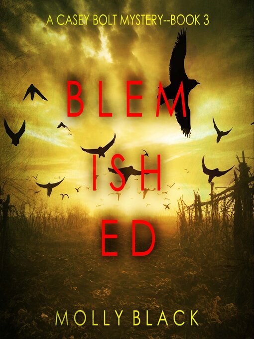 Title details for Blemished by Molly Black - Available